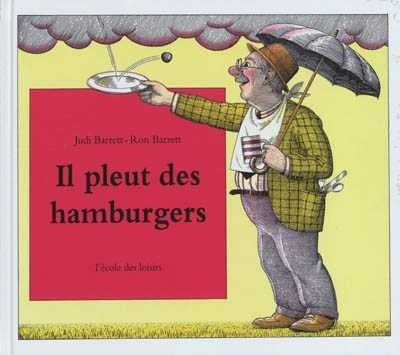 Couverture d’Il pleut des hamburgers, de Judi Barrett