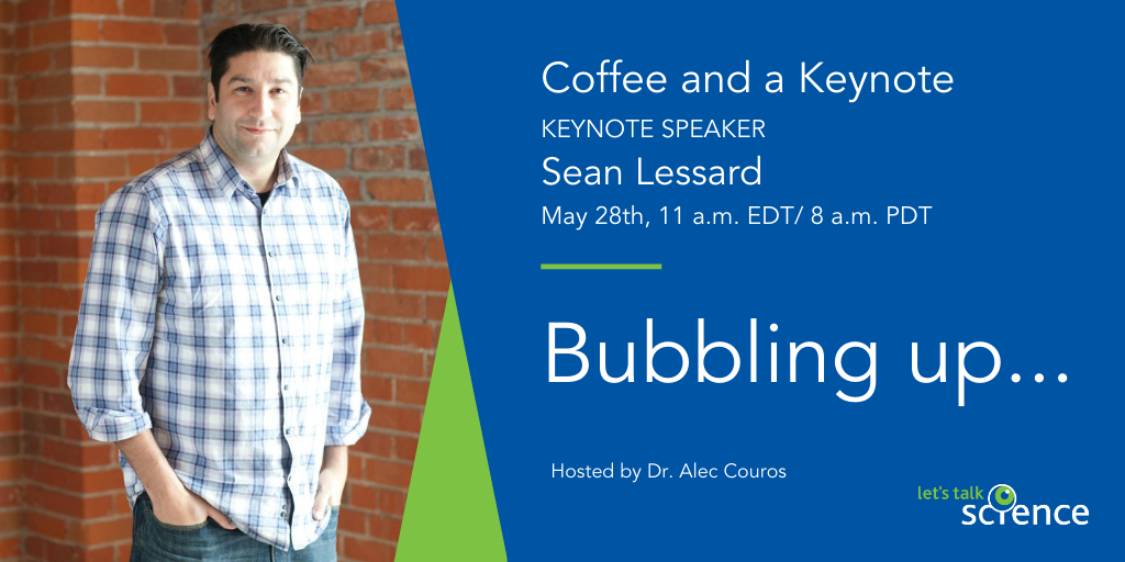 Sean Lessard bubbling up keynote