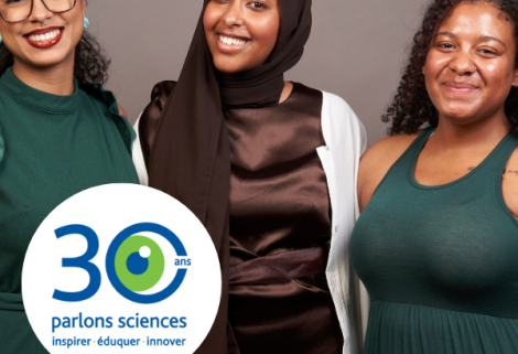 Amaal Abdi, Yasmine Elmi et Destina Mattrasingh en tenue de soirée avec le logo du 30e Parlons sciences