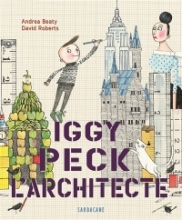 Couverture de Iggy Peck, L’Architecte